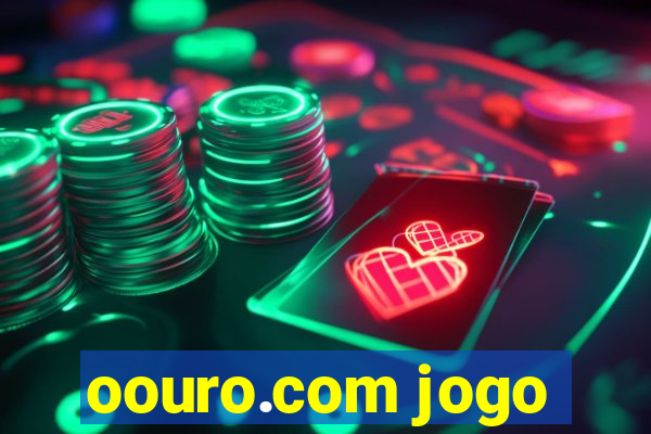 oouro.com jogo